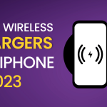 7 Best Wireless Chargers For iPhone in 2023!