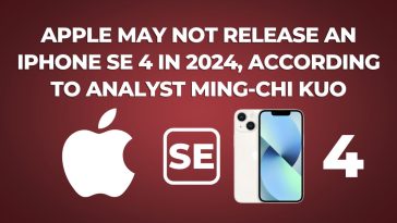 Apple May Not Release an iPhone SE 4 in 2024, According to Analyst Ming-Chi Kuo