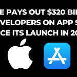 Apple pays out $320 billion to developers on App Store since its launch in 2008