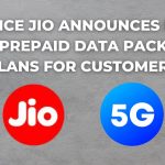Reliance Jio Announces Range of 5G Prepaid Data Packs and Plans for Customers