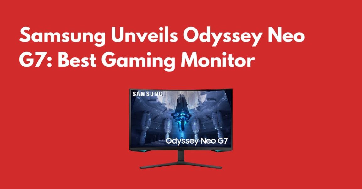 Samsung Unveils Odyssey Neo G7